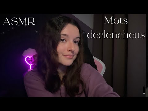 ASMR ~ Mots déclencheurs (calendryumm 1)