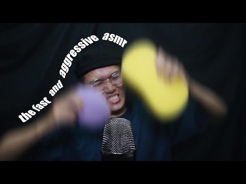the fast & aggressive asmr
