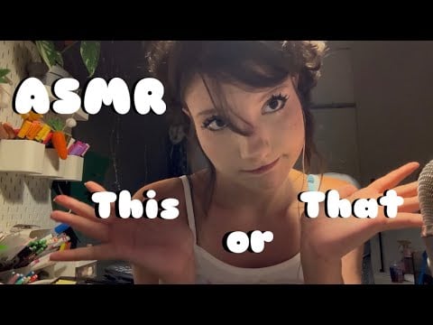 𑣲ASMR || this or that ❓
