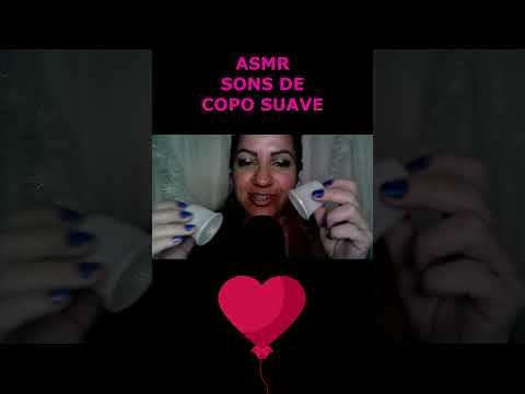 ASMR-SHORTS SOM DE COPO SUAVE #asmr #shortsvideo #rumo2k #shortsviral