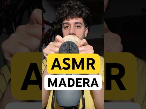 #asmr con madera