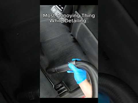 The most annoying thing while detailing…