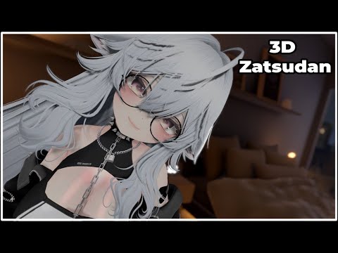 【2D Zatsudan】Good meowing to everyone~!