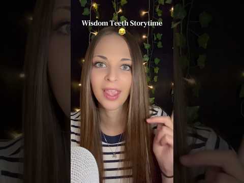 My Wisdom Teeth Storytime 😂 ASMR Whisper Ramble #shorts