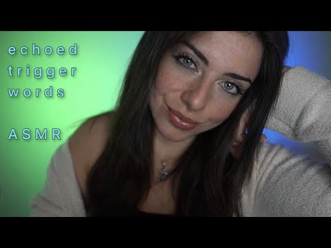 ASMR| ECHOED TRIGGER WORDS + HAND MOVEMENTS