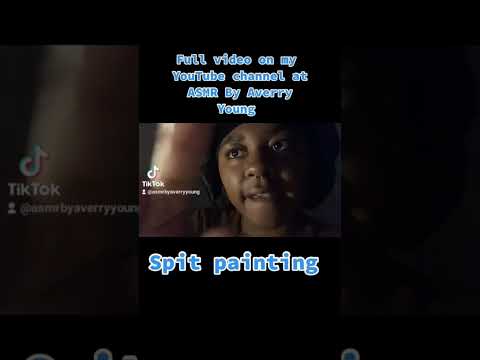 spit painting asmr