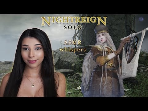 Soloing Nightreign Bosses in ASMR