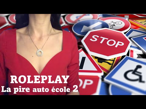 ASMR ROLEPLAY la pire * inédit * La pire auto école 2