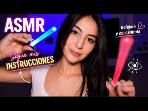 ASMR SIGUE MIS INSTRUCCIONES / ABRE Y CIERRA LOS OJOS 👁️
