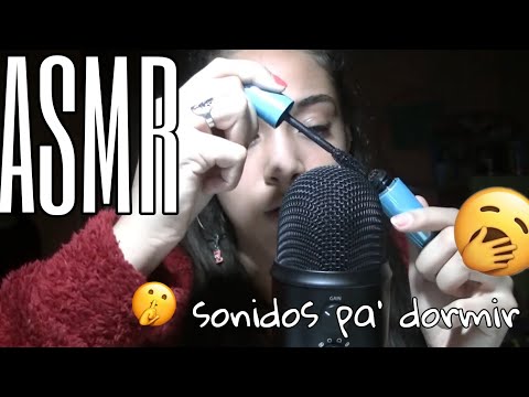 Asmr haciendo sonidos de prueba