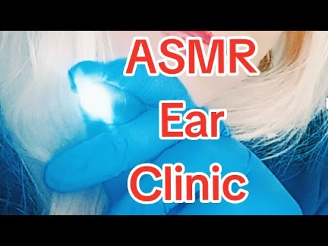 Asmr EAR clinic/OTOSCOPE/ear CLEANING/massage/GLOVES 🧤😷