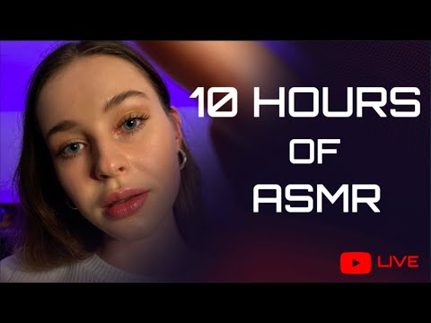 10 Hours Of ASMR