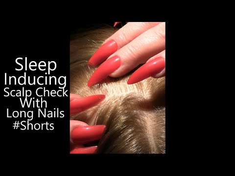 ASMR Sleep Inducing Scalp Check with Long Nails #Shorts