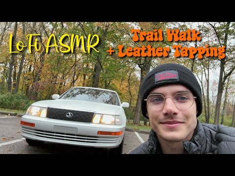 [ASMR] LoFi Woods Walk + Leather Tapping In My Car!