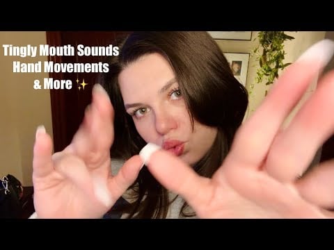 [ASMR] SUPER TINGLY Mouth Sounds & Hand Movements (triggers for sleep 😴)