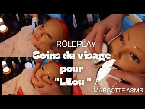 Asmr français  Rôleplay soins du visage Pour "Lilou"