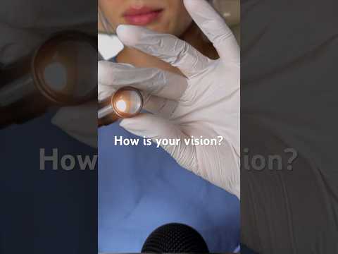 Let me check your eyes  #asmr