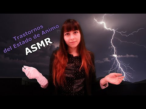 6 TRASTORNOS del ESTADO de ANIMO ¿Cuáles son nuestros ESTADOS de ANIMO? Según Psicología. ASMR