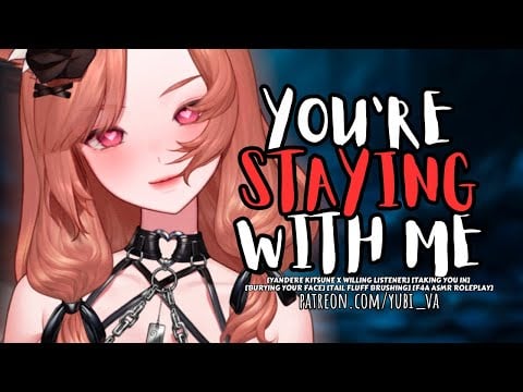 Captured By A Love-Starved Kitsune ♡strangers to lovers | Yandere x Willing ♡ F4A ASMR Roleplay