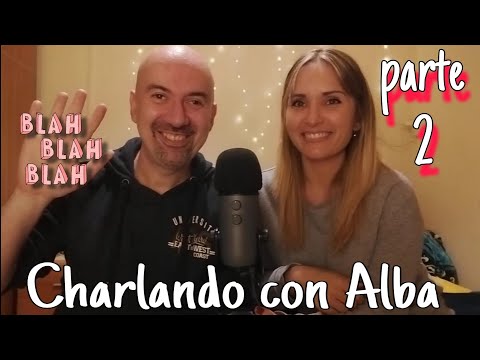 Charlando con @ALBAKasmr Soft Spoken