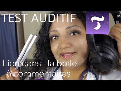Test auditif avec Dr French- Clinique des oreilles - EXTRAIT EXCLUSIF TINGLES APP