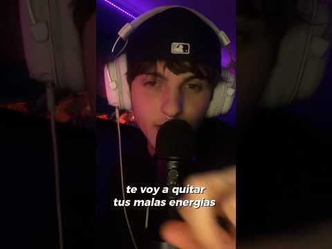 asmr te quito las malas energías #asmr