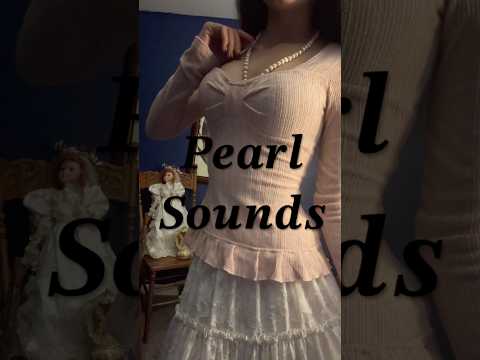 Pearl bead sounds. 🌊
