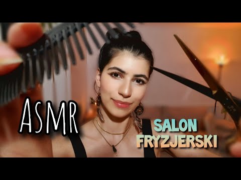 ASMR po polsku SALON FRYZJERSKI roleplay