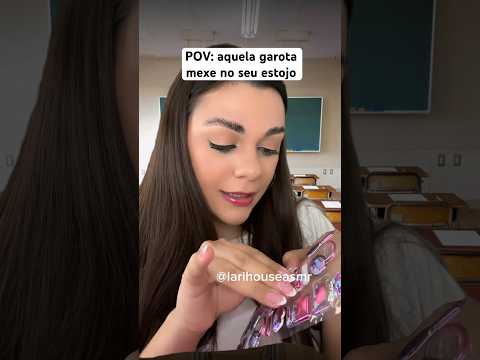 POV: aquela garota mexe no seu estojo #humor #shorts