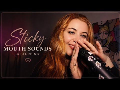 ASMR Sticky mouth sounds and Slurping Relaxing 