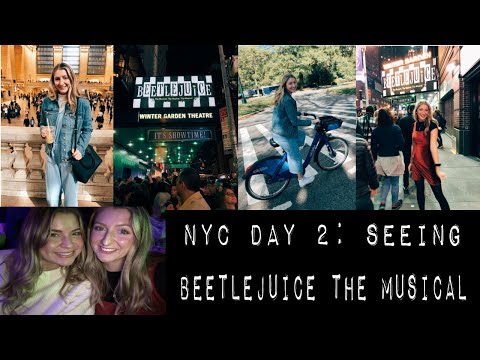 NYC Day 2: SEEING BEETLEJUICE THE MUSICAL!!