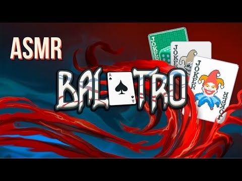 ASMR Balatro Gameplay for Sleep 😴 Soft Whispers, Mouth Sounds & Tapping 