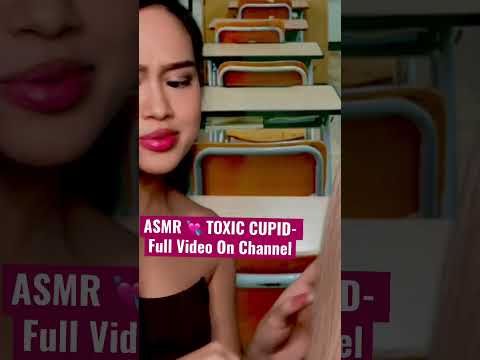 ASMR Toxic Cupid Girl In Class Plays With Your Hair + Writes Ur Crush Note #youtubeshorts  #shorts