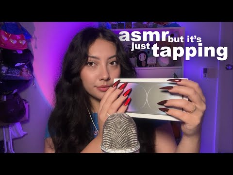 ASMR but it’s just tapping