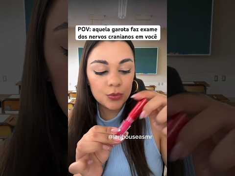 POV: aquela garota faz exame dos nervos cranianos em você #shorts #humor