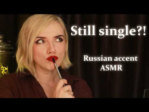Your Russian Neighbor Wants to Know Why You're Single | ASMR