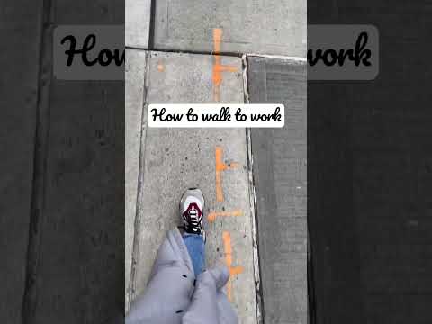 How To Walk To Work