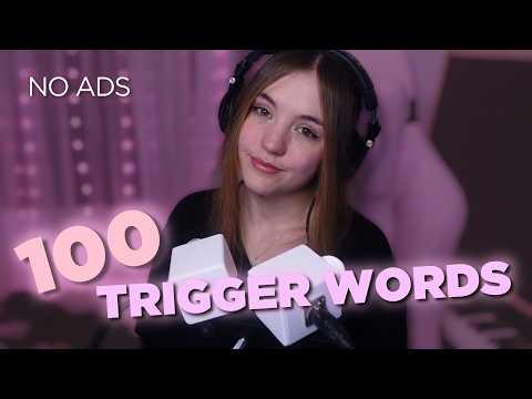 ASMR ✨ 100+ Trigger Words ✨ NO ADS ✨