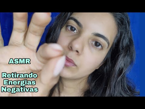 [ASMR] RETIRANDO SUAS ENERGIAS NEGATIVAS 😴✨💫