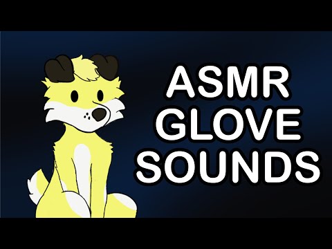 [Furry ASMR] Latex Glove Sounds, No Talking
