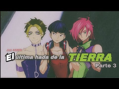 El último hada de la Tierra part 3 / ROLEPLAY ASMR gai ♡
