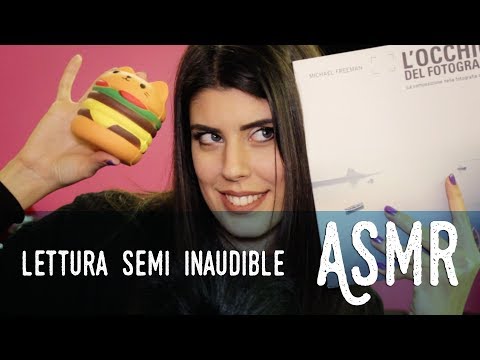 ASMR ita - 😴 RILASSATI con una lettura in SEMI-INAUDIBLE 📖