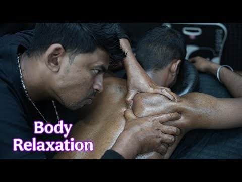 Ultimate Body Tension Relief: Deep Tissue Indian ASMR Massage | Oily Body Massage Therapy For Sleep