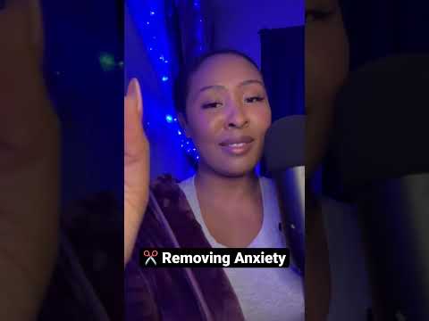 ✂️ Removing Anxiety ✨ #asmrforsleep #love #healing #anxiety #healingmyself #reikisession #asmr #reik