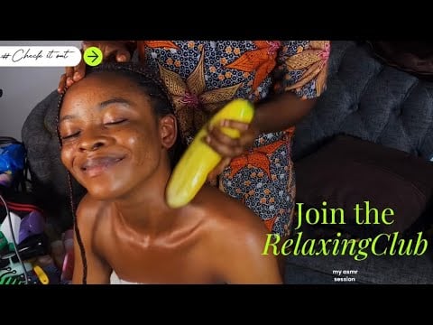 GRACE SPA ASMRI INTENSE NECK AND MassageWITH CUMCUMBER, SCALP SCRATCHING FOR RELAXATION |