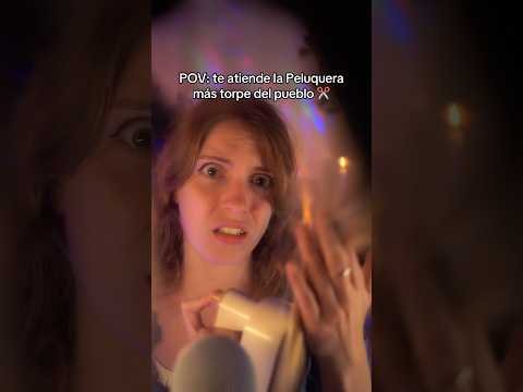 POV: te atiende la Peluquera más TORPE ✂️💕#ASMR #shorts