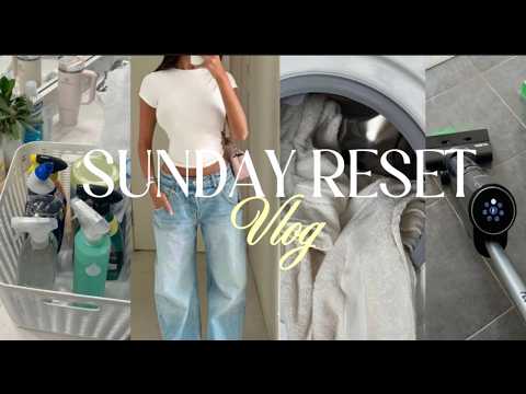 Sunday Reset | resetting for the week ,deep cleaning & being productive
