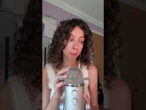 asmr singing you to sleep with your requests! #asmr #asmrsinging