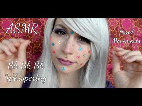 ASMR Sk Sk Sk Whispering . Hand Movements . Layered Sounds
