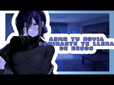 //ASMR YURI// tu novia dominante te llena de besos 💓🌸